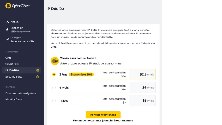 Le prix d'une adresse IP privée avec le VPN de CyberGhost